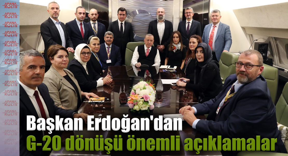 Cumhurbaşkanı Erdoğan'dan G-20 dönüşü önemli açıklamalar