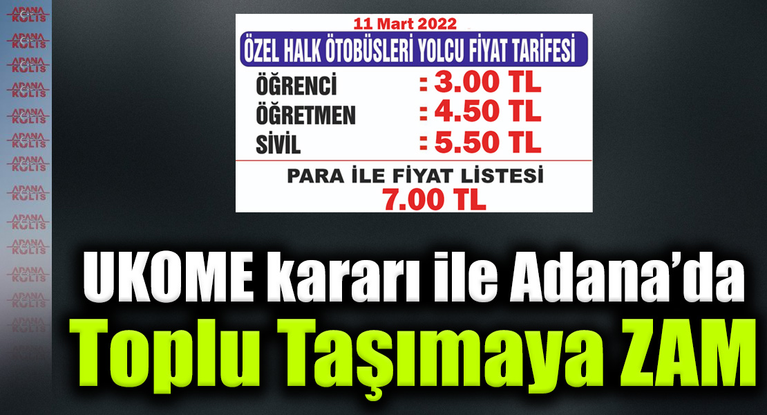 Adana'da toplu taşımaya zam!
