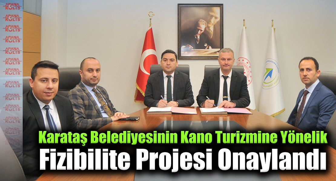 Karataş Belediyesinin Kano Turizmine Yönelik Fizibilite Projesi Onaylandı