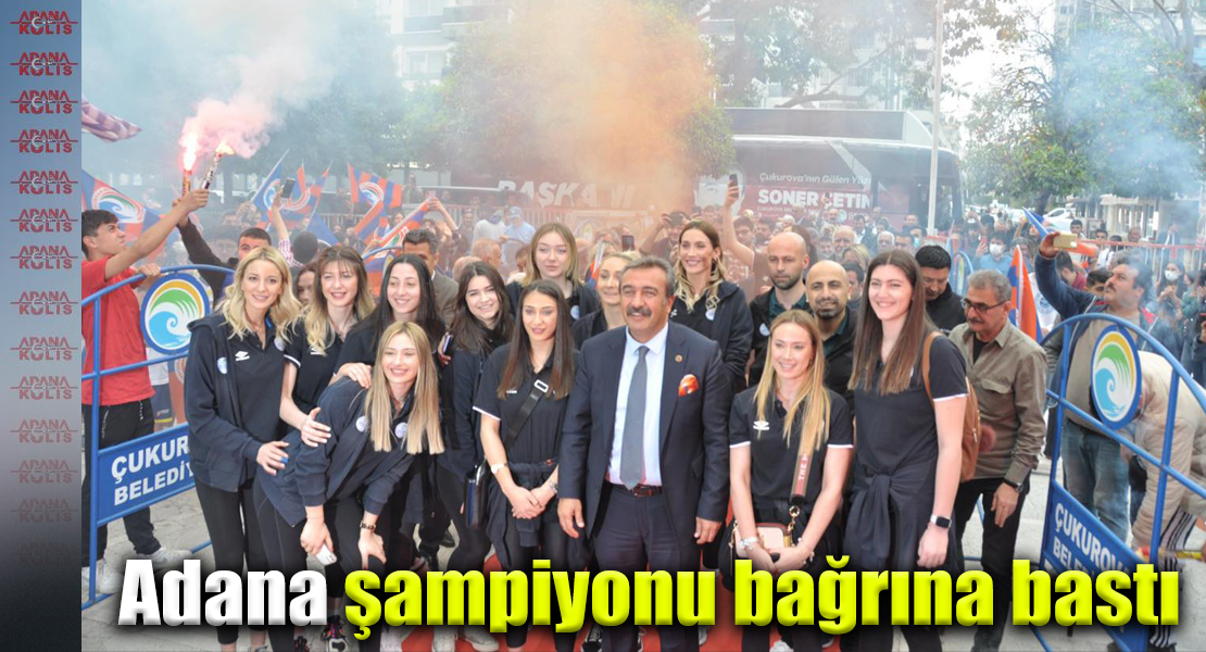 Adana şampiyonu bağrına bastı