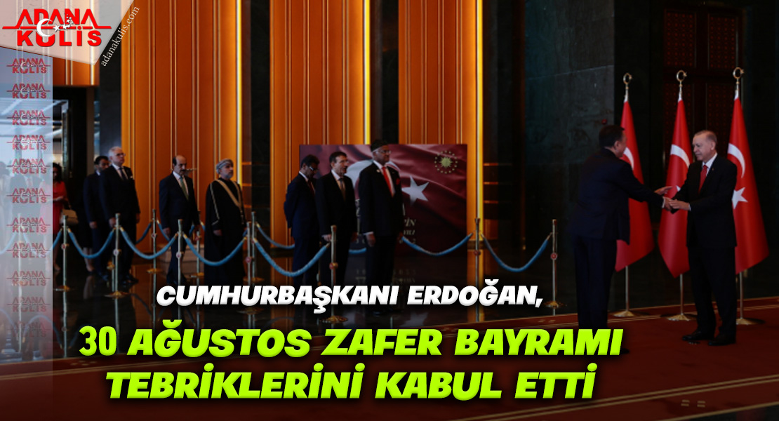 Cumhurbaşkanı Erdoğan, 30 Ağustos Zafer Bayramı tebriklerini kabul etti