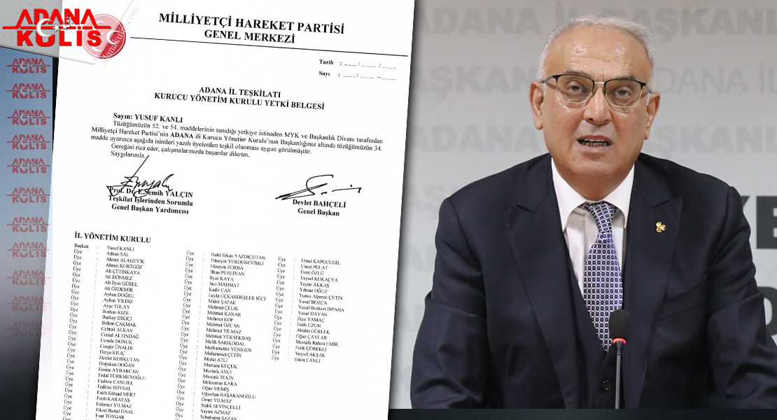 MHP Adana İl Kurucu Yönetim Kurulu Üyeleri açıklandı