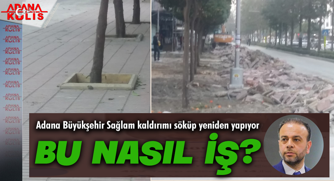 Ozan Gülaçtı'dan Adana Büyükşehir Belediye Başkanı Zeydan Karalar'a  kaldırım tepkisi