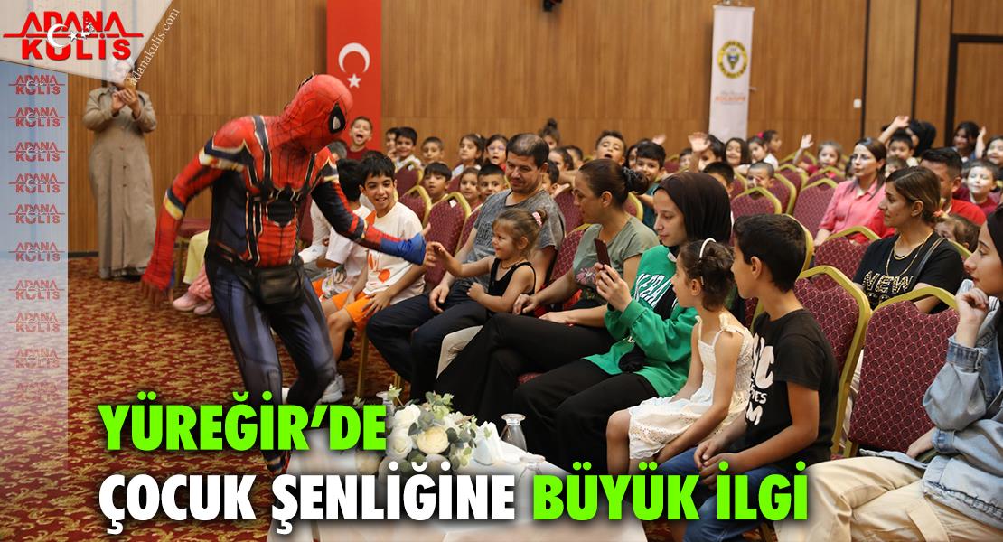 Yüreğir’de Çocuk Şenliğine Büyük İlgi