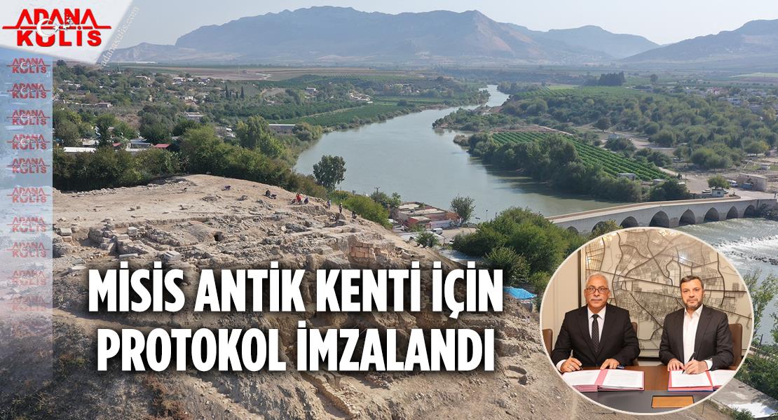 Misis Antik Kenti İçin Protokol İmzalandı
