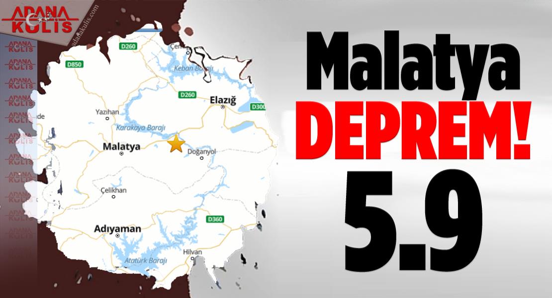 Malatya'da 5.9'luk deprem!